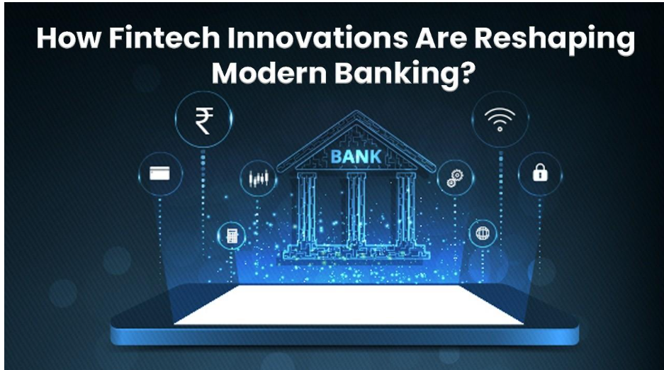 FinTech Innovations in Banking